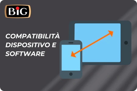 Compatibilità software per l’App BIG Casino